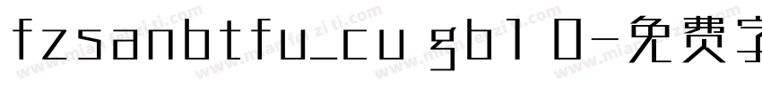 fzsanbtfu_cu gb1 0字体转换